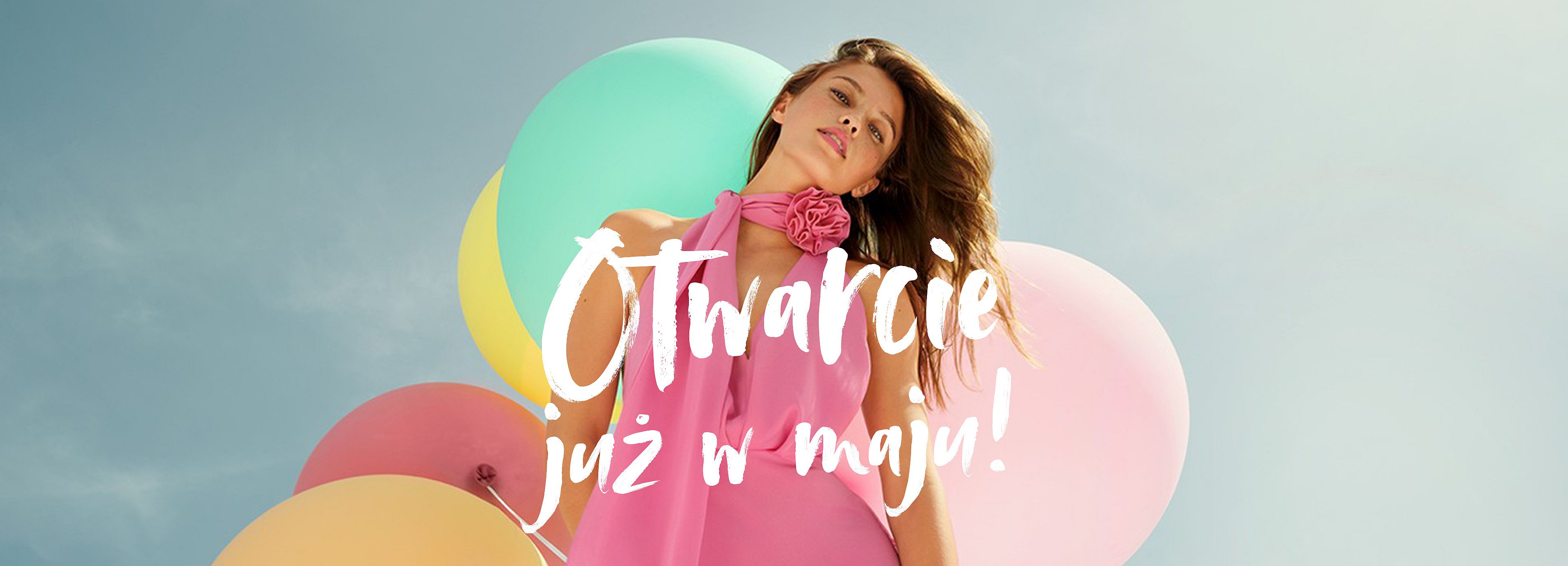 Hero Image Otwarcie już w maju
